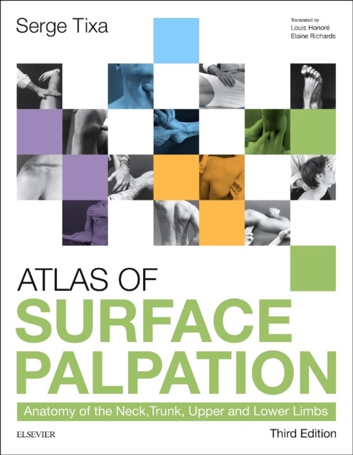 Atlas of Surface Palpation by Serge Tixa PAPERBACK 9780702062254