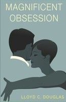 Magnificent Obsession Lloyd C. Douglas Taschenbuch Englisch 2022
