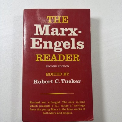 The Marx-Engels Reader by Engels, Friedrich; Marx, Karl GOOD
