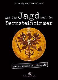 Auf Der Jagd Nach Dem Bernsteinzimmer | Buch | 9783960582557-image