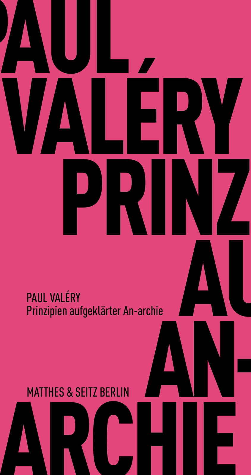 Thumbnail - Prinzipien Aufgeklärter An-archie, Paul Valéry