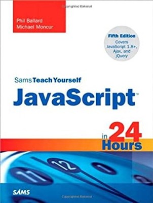 Javascript In 24 Stunden Taschenbuch Michael, Ballard, Phil Moncur