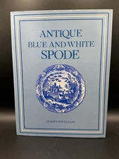 Antique Blue And White Spode, Sydney B. Williams, Hardback 1987
