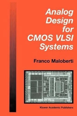 Analog Design for CMOS VLSI Systems - 9781441949196