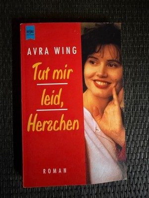 Tut mir leid herzchen von Avra Wing  |   744