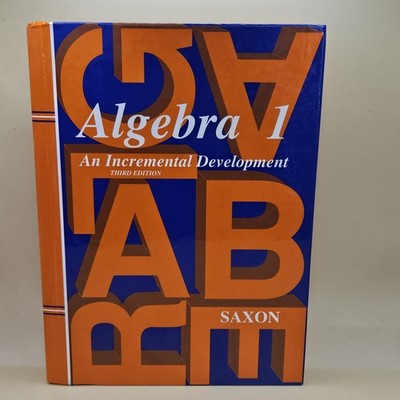Algebra 1 by John Saxon (1997, Hardcover)
