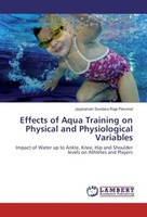 Effects Of Aqua Training On Physical And Physiological Variables Jayaraman Sunda