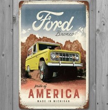 Ford Bronco Pride Of America 8 X 12 Vintage Novelty Metal Sign Made In Usa New