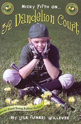 Nicky Fifth on 32 Dandelion Court; The N- paperback, 0967922771, Funari-Willever
