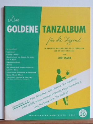 Kurt Mahr: Das goldene Tanzalbum für die Jugend - Band 30 - Für Akkordeon