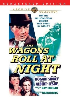 The Wagons Roll At Night (DVD) Eddie Albert Sylvia Sidney Humphrey Bogart