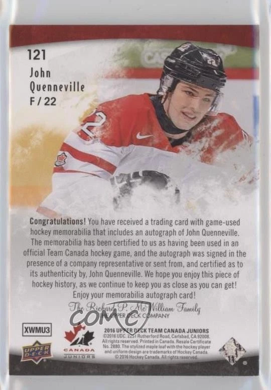 2016 Team Canada Juniors Gold Spectrum John Quenneville RPA Rookie Patch Auto RC - Image 2 of 2