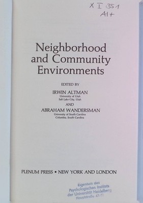 Neighborhood and Community Environments Human Behavior and Environment, 9 Altman