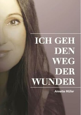 Ich geh den Weg der Wunder Buch SAN ESPRIT
