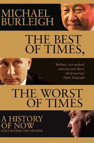 Thumbnail - Michael Burleigh The Best Of Times, The Worst Of Times (taschenbuch)