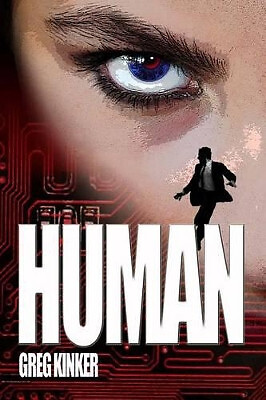 Human By Greg Kinker - New Copy - 9781512033786