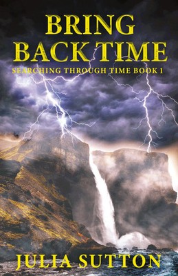Julia Sutton | Bring Back Time | Taschenbuch | Englisch (2024) | Next Chapter