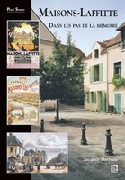 Barreau Jacques | Maisons-Laffitte - Dans Les Pas De La MéMoire | Taschenbuch