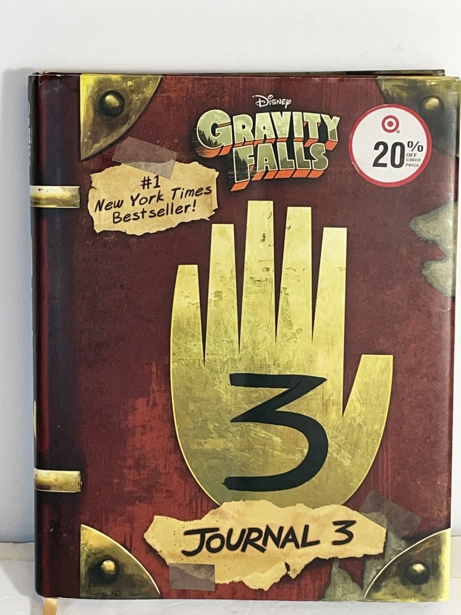 Gravity Falls: Journal 3 by Alex Hirsch & Rob Renzetti Disney