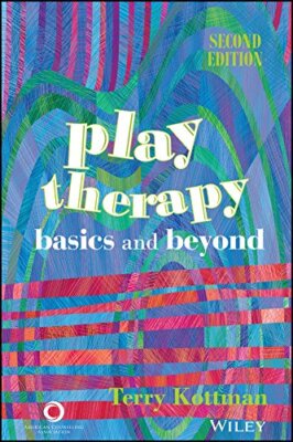 Play Therapy: Basics and Beyond, Kottman, Terry
