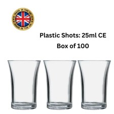 100 x Reusable Plastic Shot Glasses 25ml CE For Parties, Bars, Pub, Event etc...