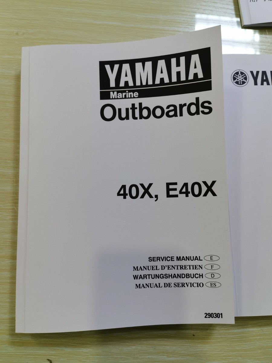 YAMAHA OUTBOARD MOTORS 40X E40X 1997 SERVICE MANUAL Multilingual