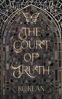 Kc Kean | The Court Of Truth | Taschenbuch | Englisch (2024) | Ean 9781915203519