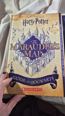 Harry Potter The Marauder's Map | Guide to Hogwarts with Light-Up Wand 1st Ed.