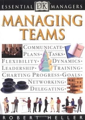 Managing Teams (Essential Managers), DK Publishing, Used; Good Book