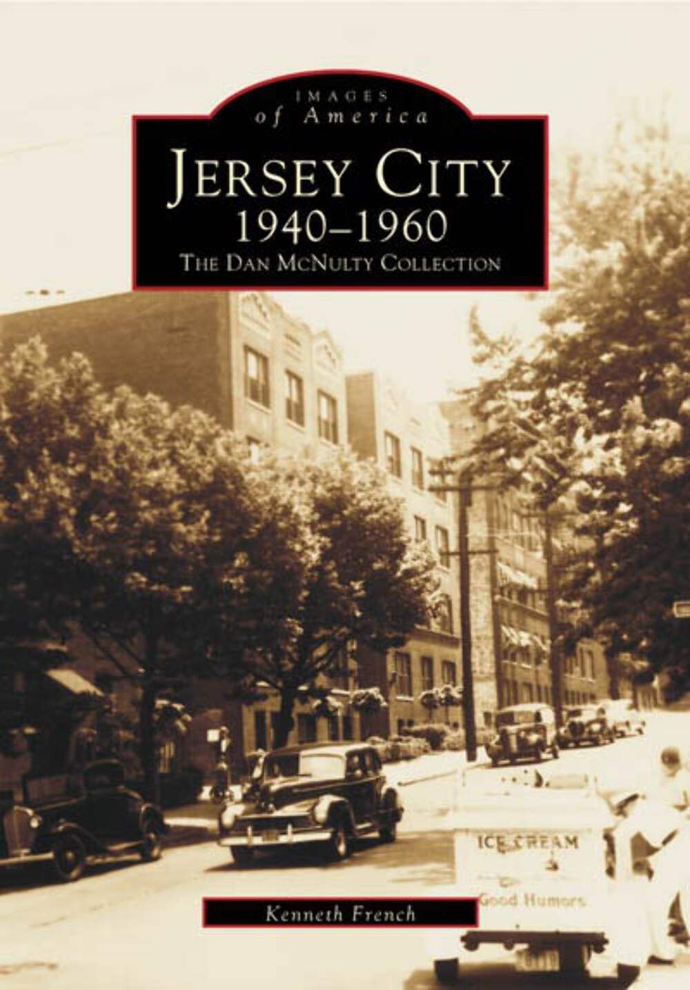 NEW Arcadia Publishing Jersey City 1940-1960, NJ 9780738537313 Images of America