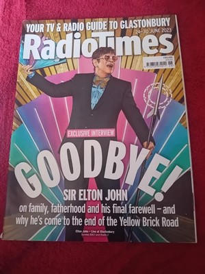 Radio Times Magazine 24-30 June 2023 Goodbye Sir Elton John Cover