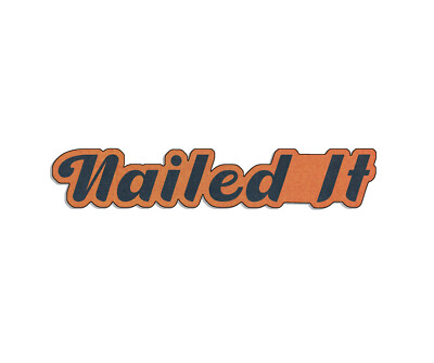 Nailed It Hardhat Laptop toolbox car garage mancave bumper sticker Tools