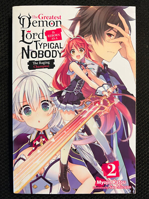 The Greatest Demon Lord Is Reborn As A Nobody Vol 2 Light Novel   NOT Manga