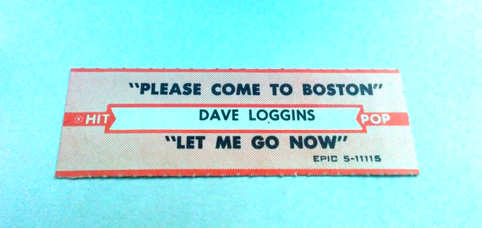 JUKEBOX STRIP (1) DAVE LOGGINS Please Come To Boston/Let Me Go Now 45 RPM L@@K!