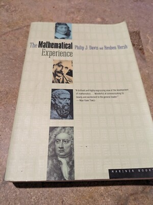 The Mathematical Experience : A National Book Award Winner by Reuben Hersh,...