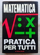 Matematica Pratica Per Tutti Di Carlo Spano Libro Vintage 1966 De Vecchi Editore
