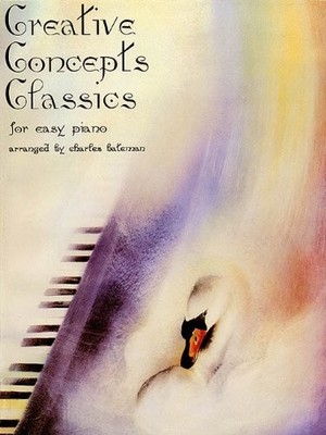 CREATIVE CONCEPTS CLASSICS PIANO By Charles Bateman *Excellent Condition*