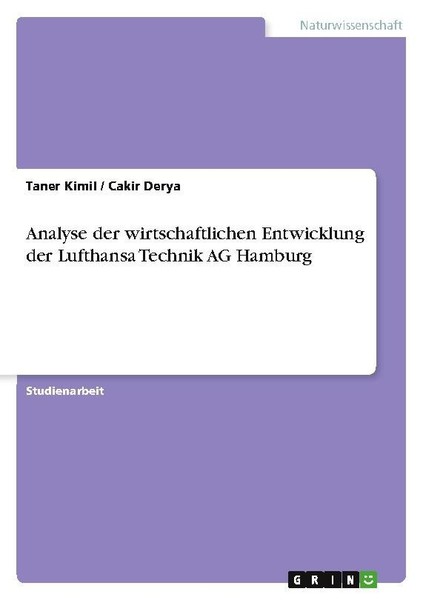 Analyse Der Wirtschaftlichen Entwicklung Der Lufthansa Technik AG Hamburg Taner-image