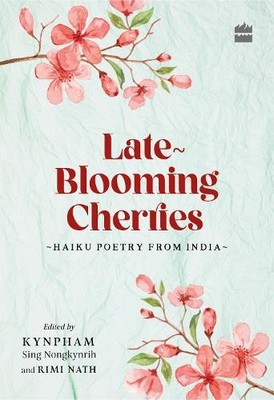 Kynpham Sing Nongkynrih Late-Blooming Cherries (Gebundene Ausgabe)