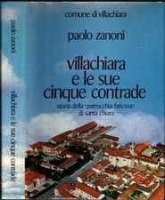 VILLACHIARA E LE SUE CINQUE CONTRADE STORIA D...