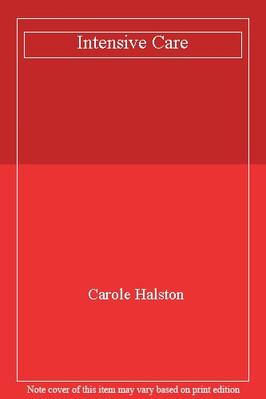 Intensive Care,Carole Halston