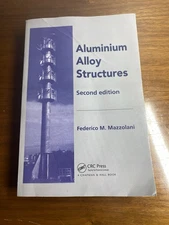 Aluminium Alloy Structures by Federico Mazzolani (English) Paperback Book
