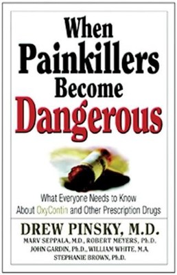 Drew Pinsky When Painkillers Become Dangerous (Paperback) (UK IMPORT)