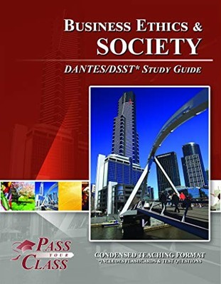 DSST Business Ethics and Society DANTES Test Study Guide... - PassYourClass