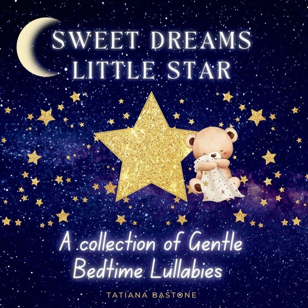 Tatiana Bastone | Sweet Dreams Little Star | Taschenbuch | Englisch (2025)-image