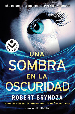 UNA SOMBRA EN LA OSCURIDAD. NUEVO. Envío URGENTE. NEGRA, POLICIACA Y SUSPENSE