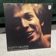 'til the Band Comes in - Scott Walker 1st Philips 1970 UK LP EX+ vinyl 
