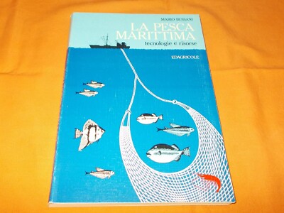 mauro bussani la fishing maritima technologies and ressources pauricultural 1987