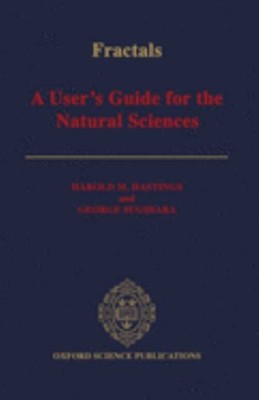 Fractals : A User's Guide for the Natural Sciences Hardcover