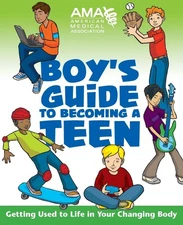 American Medical Association Boy's Guide to Becoming a Teen - paperback Amer...